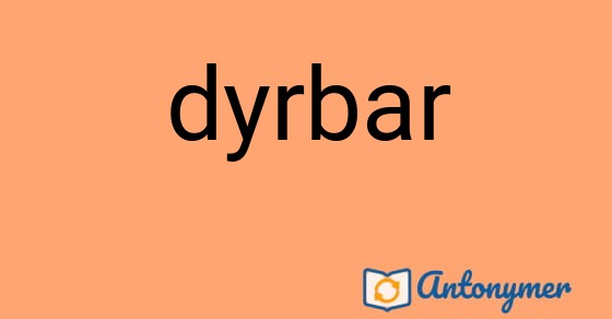 Bild som illustrerar ordet dyrbar och dess antonymer.