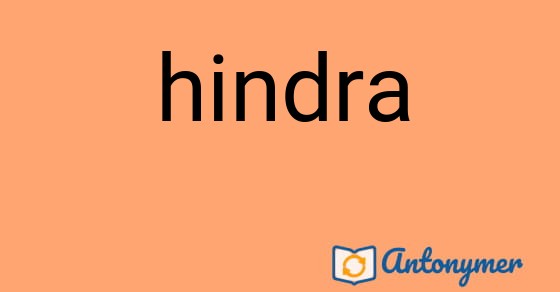 Bild som illustrerar ordet hindra och dess antonymer.