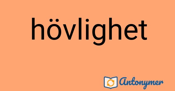 Bild som illustrerar ordet hövlighet och dess antonymer.