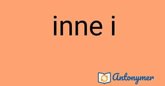 Bild som illustrerar uttrycket inne i och dess antonymer.