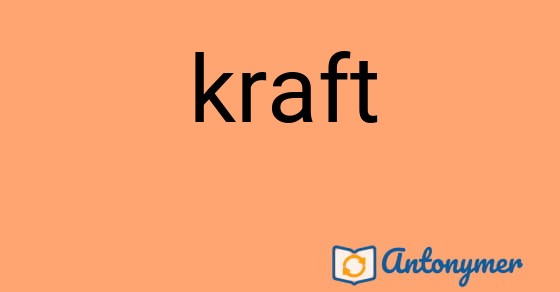 Bild som illustrerar ordet kraft och dess antonymer.