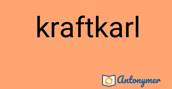 Bild som illustrerar ordet kraftkarl och dess antonymer.