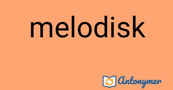 Bild som illustrerar ordet melodisk och dess antonymer.