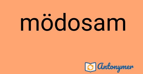 Bild som illustrerar ordet mödosam och dess antonymer.