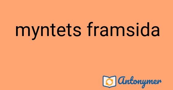 Bild som illustrerar uttrycket myntets framsida och dess antonymer.
