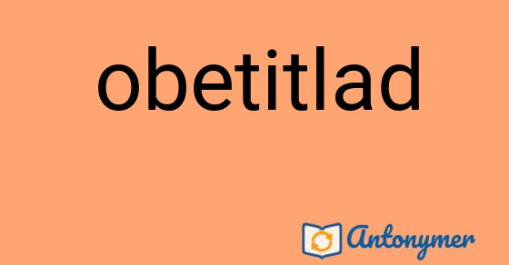 Bild som illustrerar ordet obetitlad och dess antonymer.