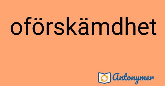 Bild som illustrerar ordet oförskämdhet och dess antonymer.