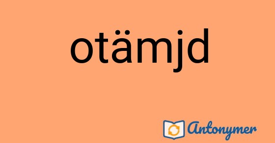 Bild som illustrerar ordet otämjd och dess antonymer.