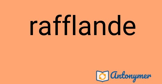 Bild som illustrerar ordet rafflande och dess antonymer.