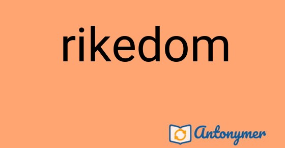 Bild som illustrerar ordet rikedom och dess antonymer.