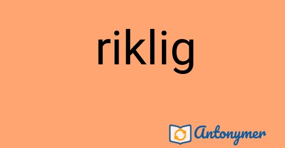 Bild som illustrerar ordet riklig och dess antonymer.