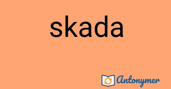 Bild som illustrerar ordet skada och dess antonymer.