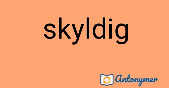 Bild som illustrerar ordet skyldig och dess antonymer.