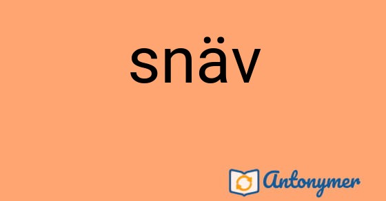 Bild som illustrerar ordet snäv och dess antonymer.
