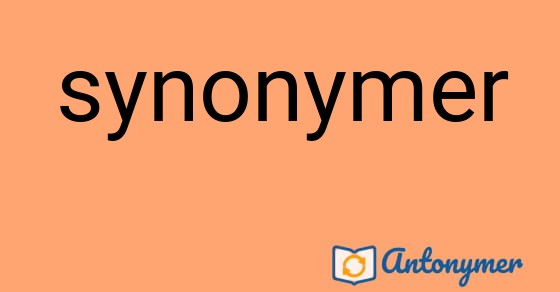 Bild som illustrerar ordet synonymer och dess antonymer.