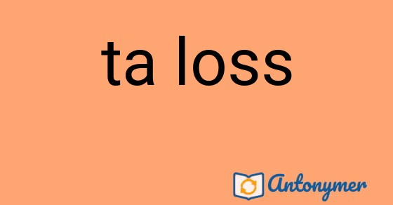 Bild som illustrerar uttrycket ta loss och dess antonymer.