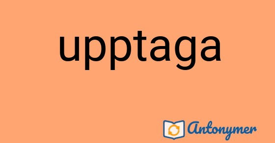 Bild som illustrerar ordet upptaga och dess antonymer.